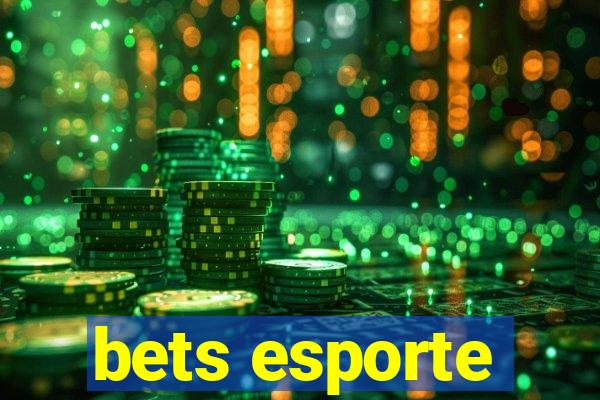 bets esporte